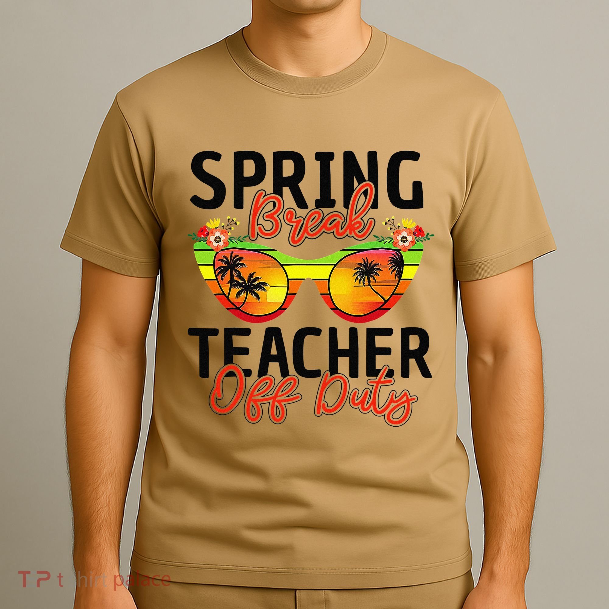 Last Day Of School Spring Break Teacher Off Duty T-Shirt