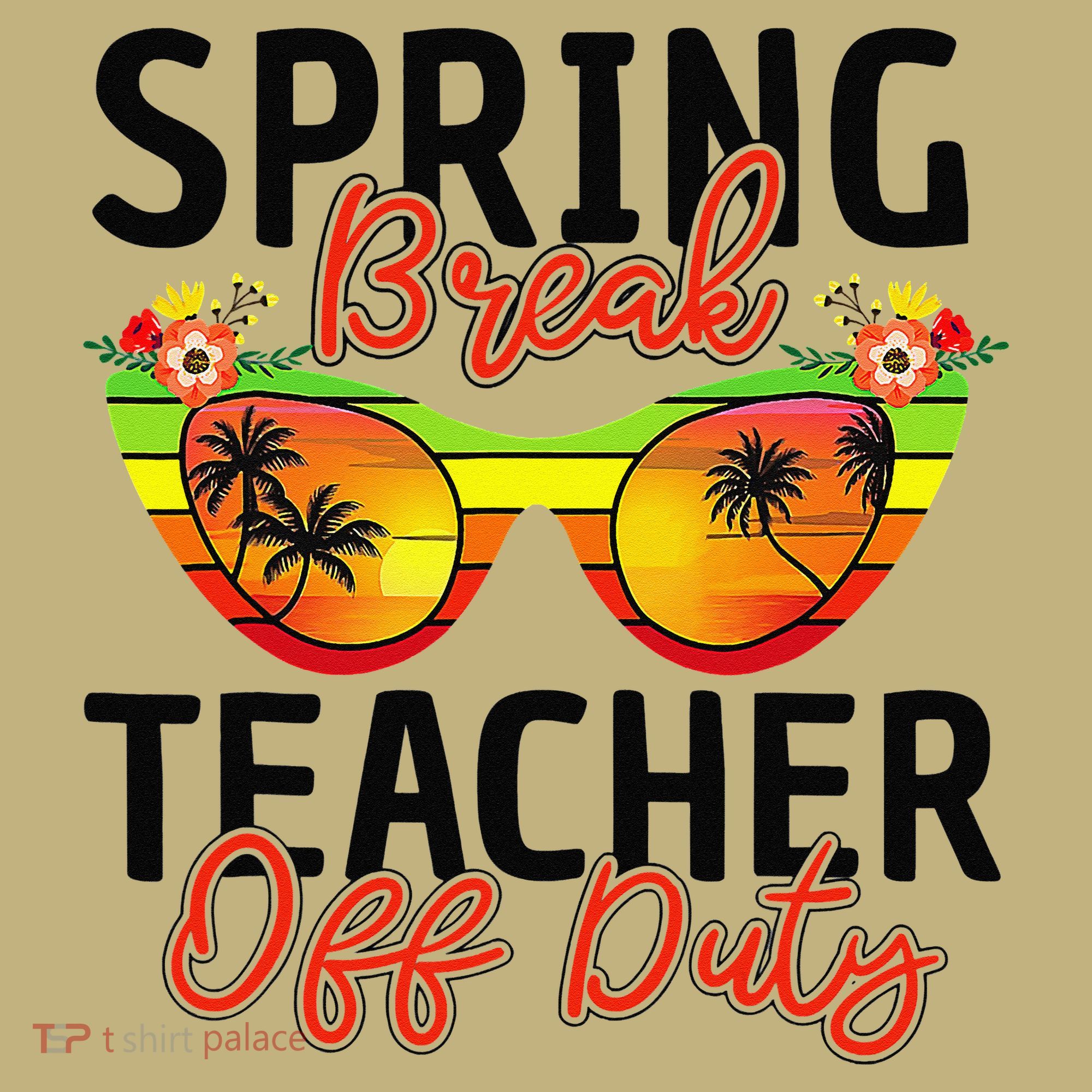 Last Day Of School Spring Break Teacher Off Duty Mousepad