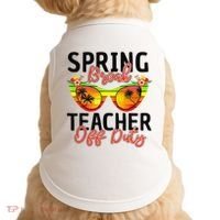 Last Day Of School Spring Break Teacher Off Duty Doggie Tank thumb 0