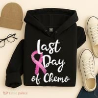 Last Day Of Chemo Pink Funny Breast Cancer Survivor Hoodie thumb 4