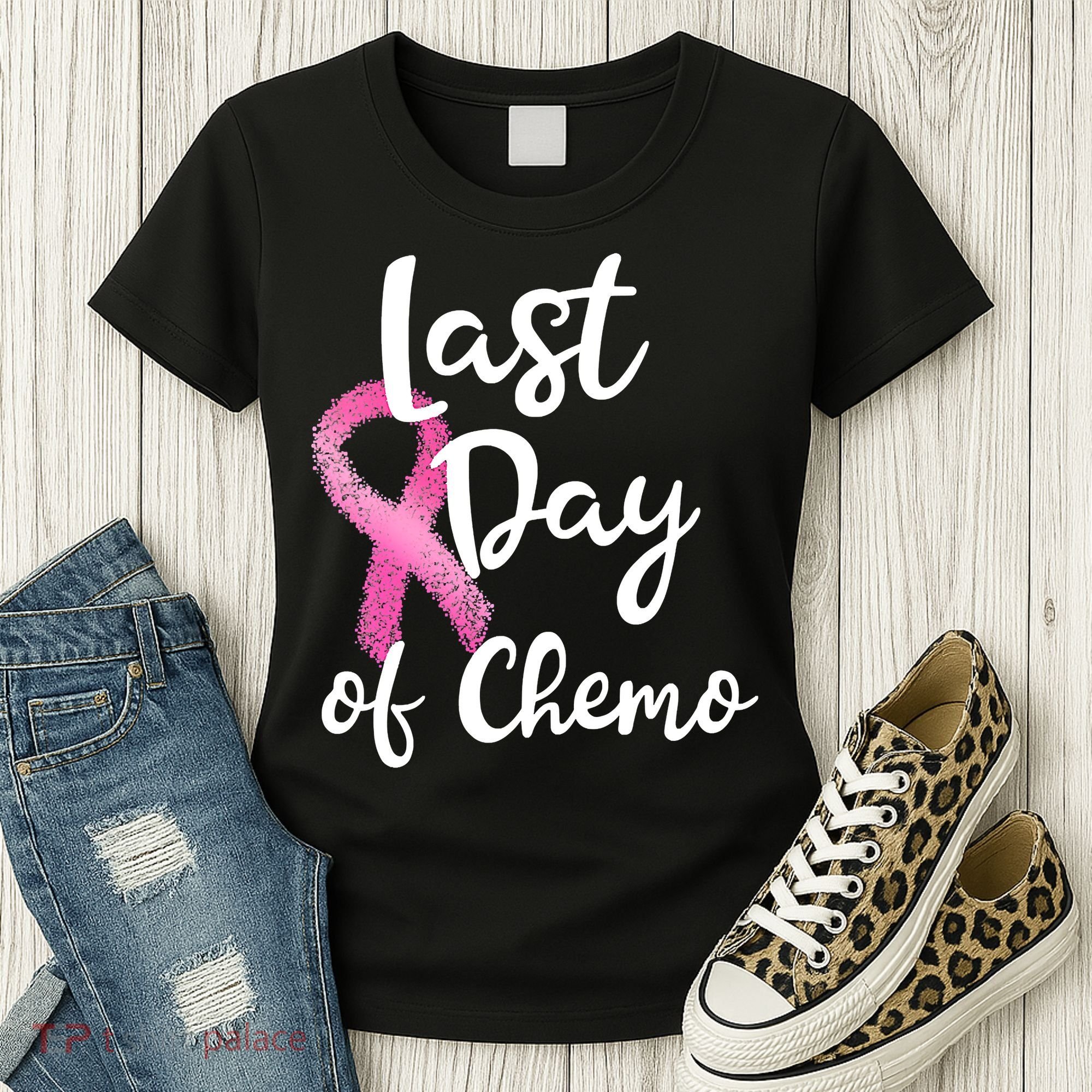 Last Day Of Chemo Pink Funny Breast Cancer Survivor Women's T-Shirt