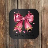 Last Day Of School Coquette Bow Teachers Graduatio Coaster thumb 0