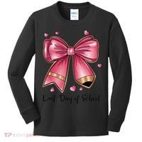 Last Day Of School Coquette Bow Teachers Graduatio Kids Long Sleeve Shirt thumb 0