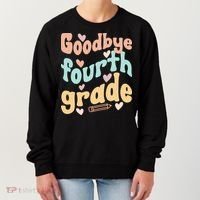 Last Day Of 4th Grade Groovy 4th Grade Last Day Of School Women's Sweatshirt thumb 0