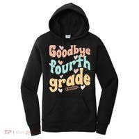 Last Day Of 4th Grade Groovy 4th Grade Last Day Of School Women's Hoodie thumb 0