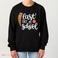Last Day Of School Graduation Pencil Women's Sweatshirt thumb 0