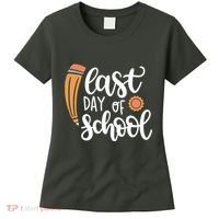 Last Day Of School Graduation Pencil Women's T-Shirt thumb 0