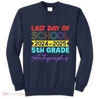 Last Days Of School 20242025 5th Grade Autographs Sweatshirt thumb 0