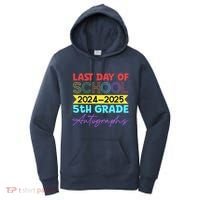 Last Days Of School 20242025 5th Grade Autographs Women's Hoodie thumb 0