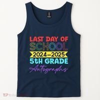 Last Days Of School 20242025 5th Grade Autographs Tank Top thumb 2