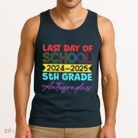Last Days Of School 20242025 5th Grade Autographs Tank Top thumb 3