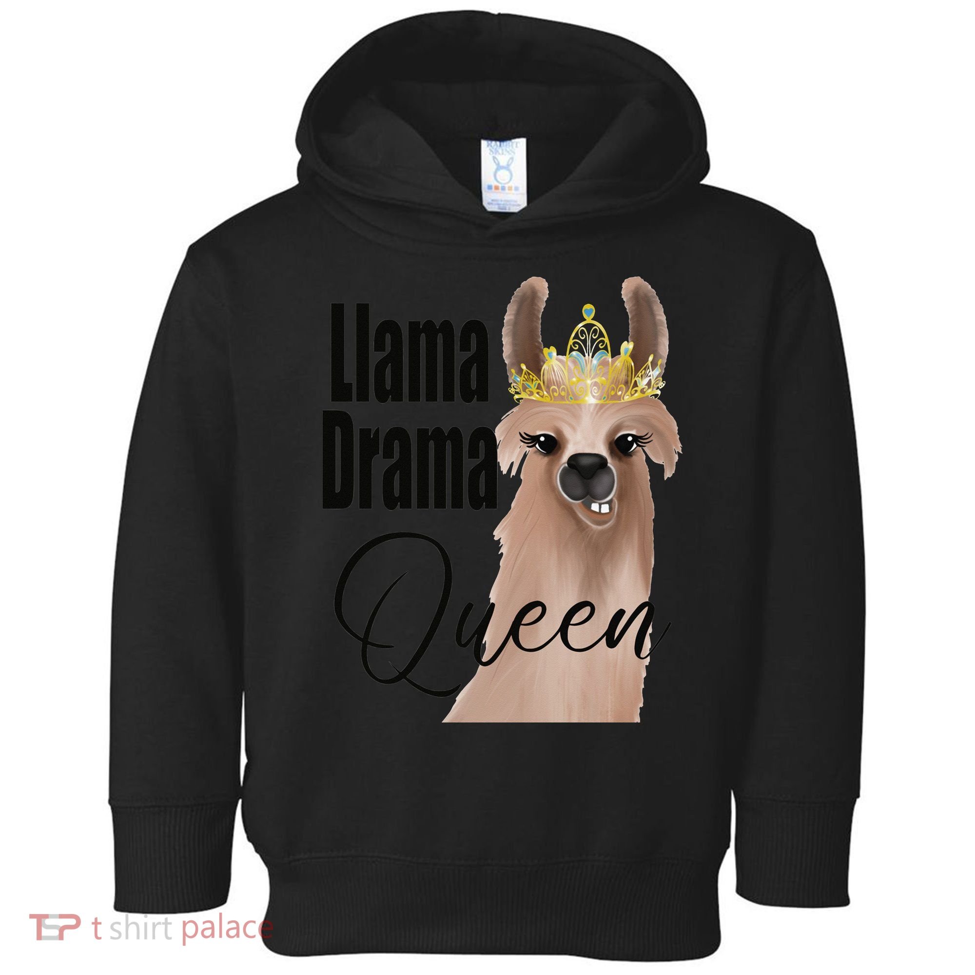 Llama Drama Queen Featuring An Adorable Llama With Crown_1 Gift Toddler Hoodie