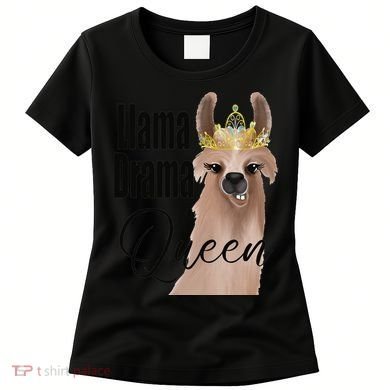Llama Drama Queen Featuring An Adorable Llama With Crown_1 Gift Women's T-Shirt
