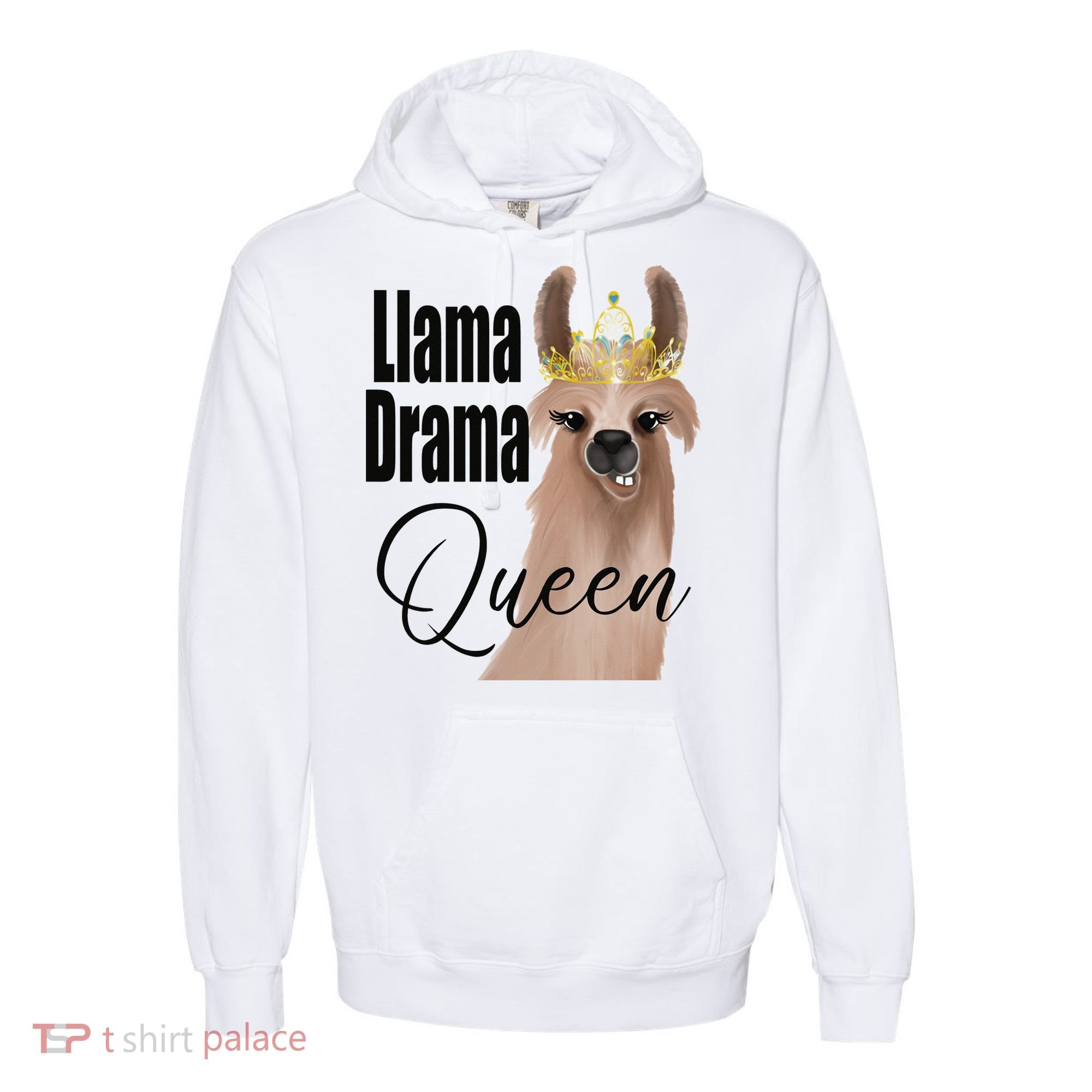 Llama Drama Queen Featuring An Adorable Llama With Crown_1 Gift Comfort Colors Garment-Dyed Hooded Sweatshirt