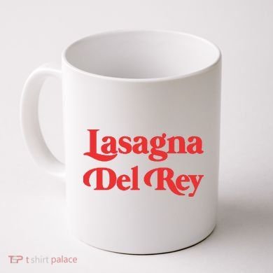 Lasagna Del Rey Coffee Mug