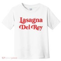 Lasagna Del Rey Toddler T-Shirt thumb 0