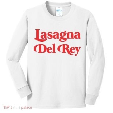 Lasagna Del Rey Kids Long Sleeve Shirt