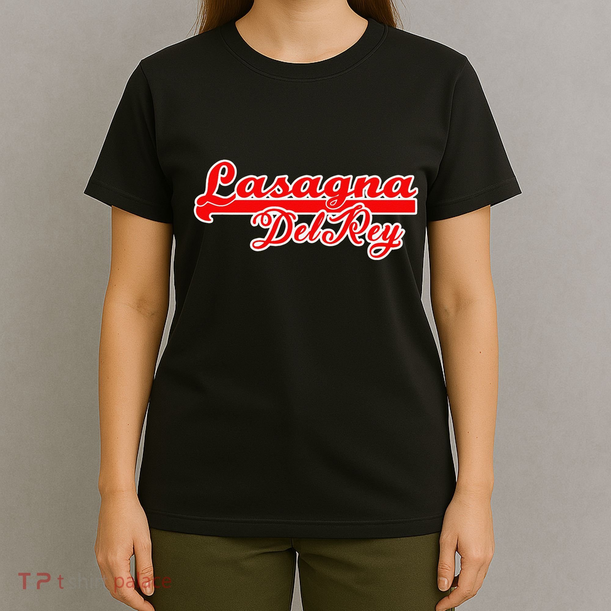 Lasagna Del Rey Italian Food T-Shirt