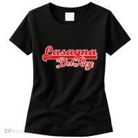 Lasagna Del Rey Italian Food Women's T-Shirt thumb 0