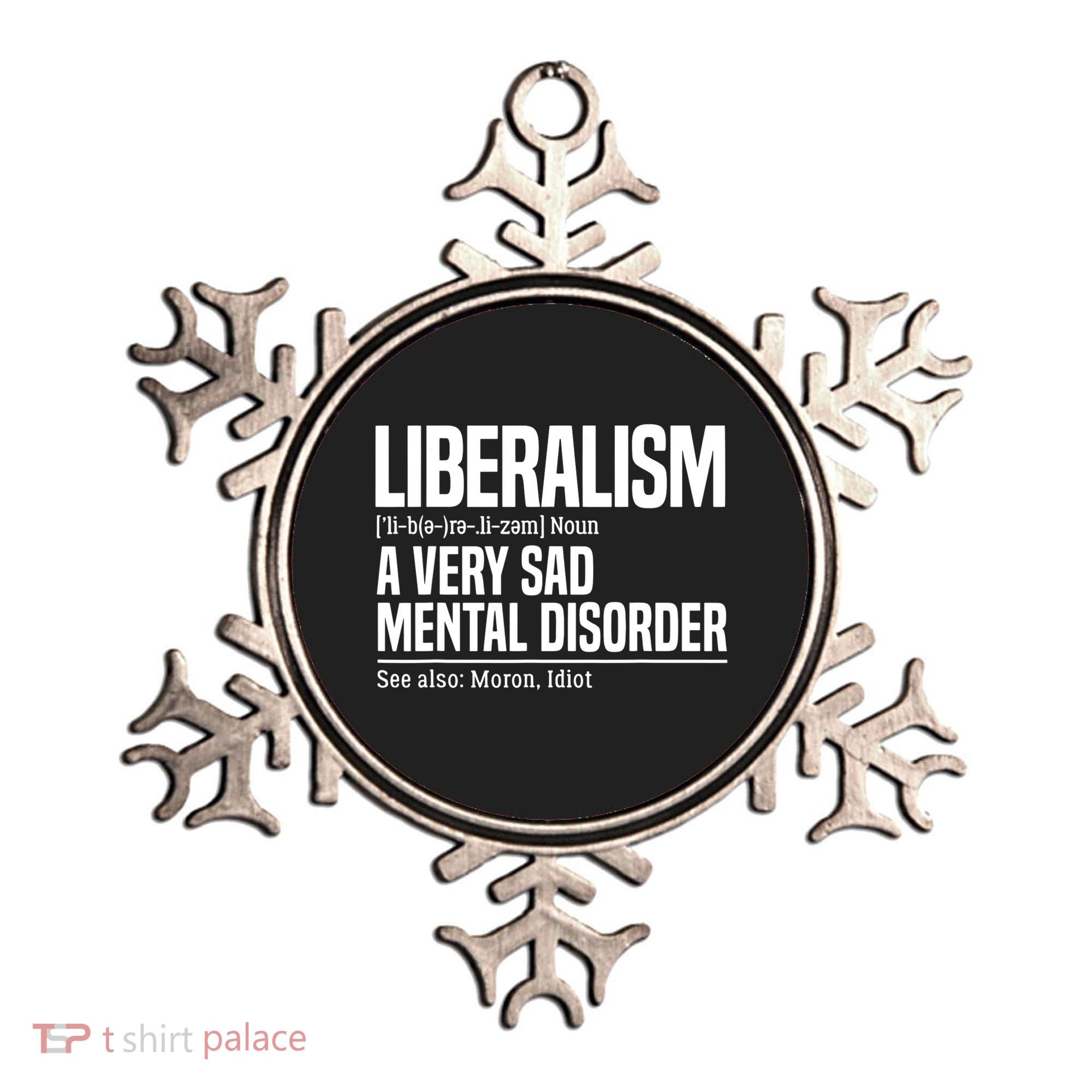 Liberalism Definition Sad Mental Disorder Funny Political Ornament