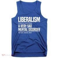 Liberalism Definition Sad Mental Disorder Funny Political Tank Top thumb 0