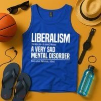 Liberalism Definition Sad Mental Disorder Funny Political Tank Top thumb 4