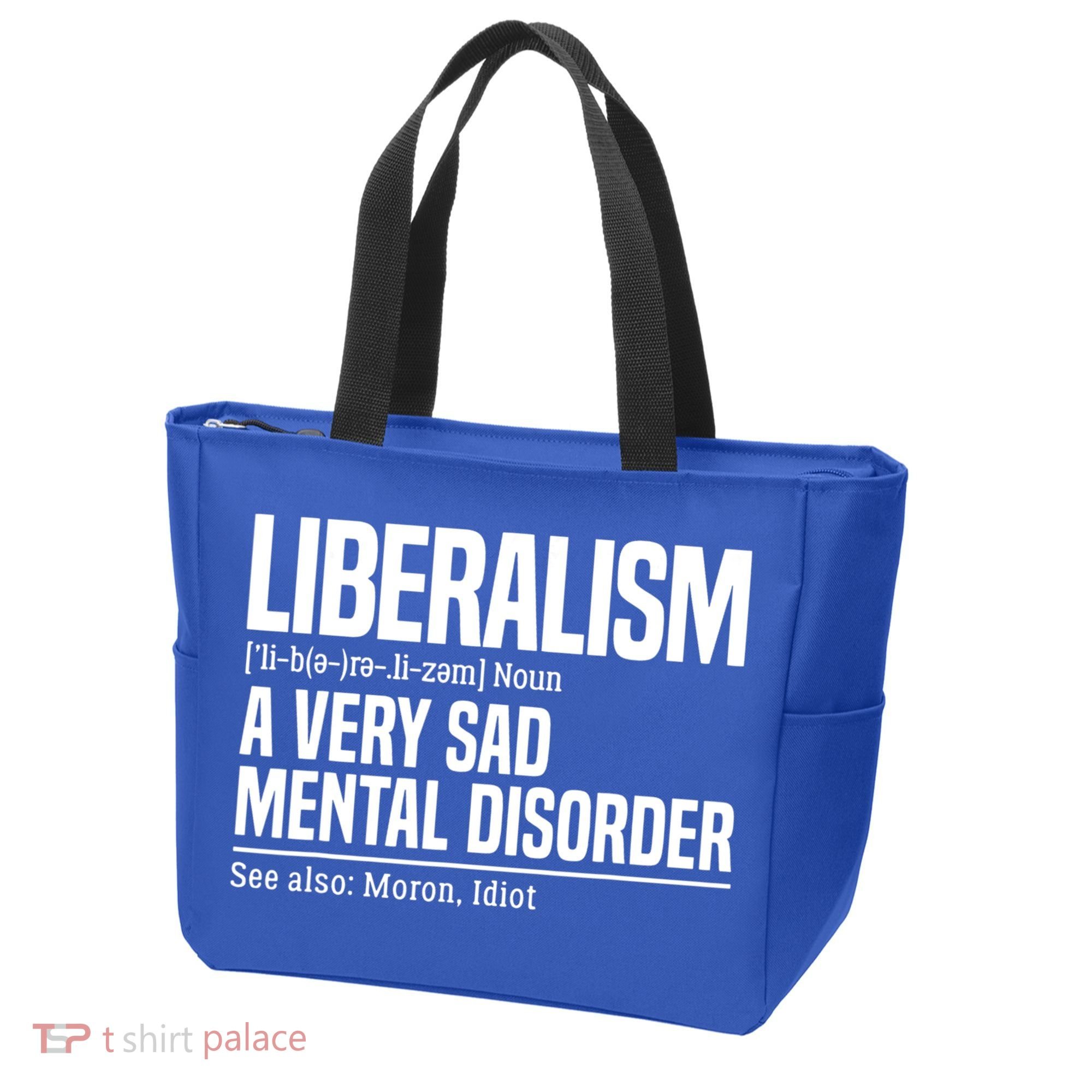 Liberalism Definition Sad Mental Disorder Funny Political Tote Bag