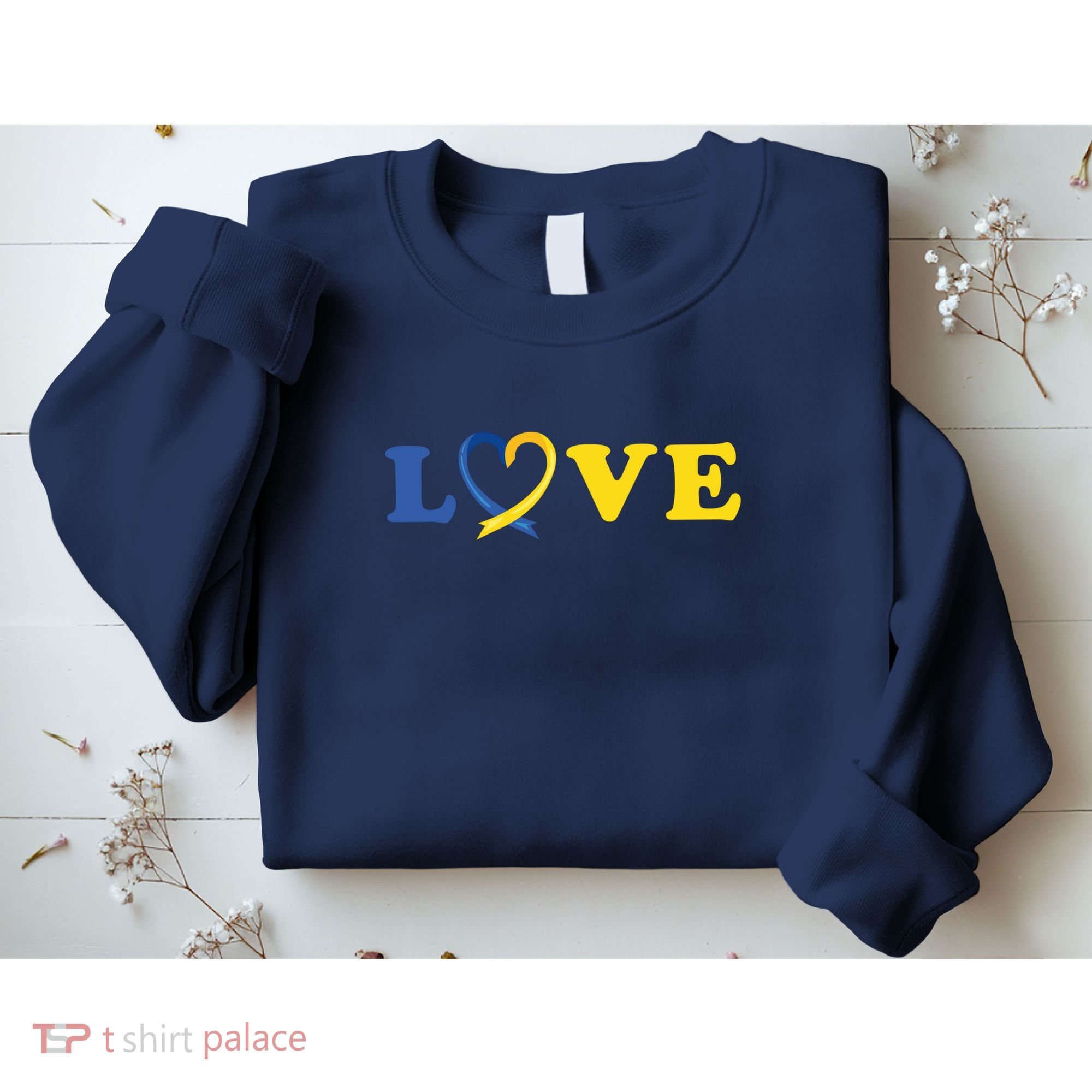 Love Down Syndrome Awareness Sweatshirt