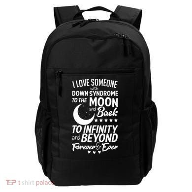 Love Someone With Down Syndrome Moon And Back Backpack