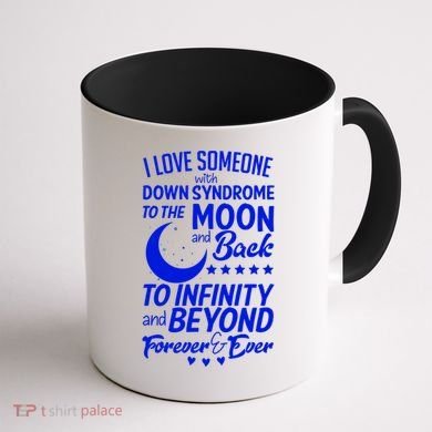Love Someone With Down Syndrome Moon And Back Coffee Mug back