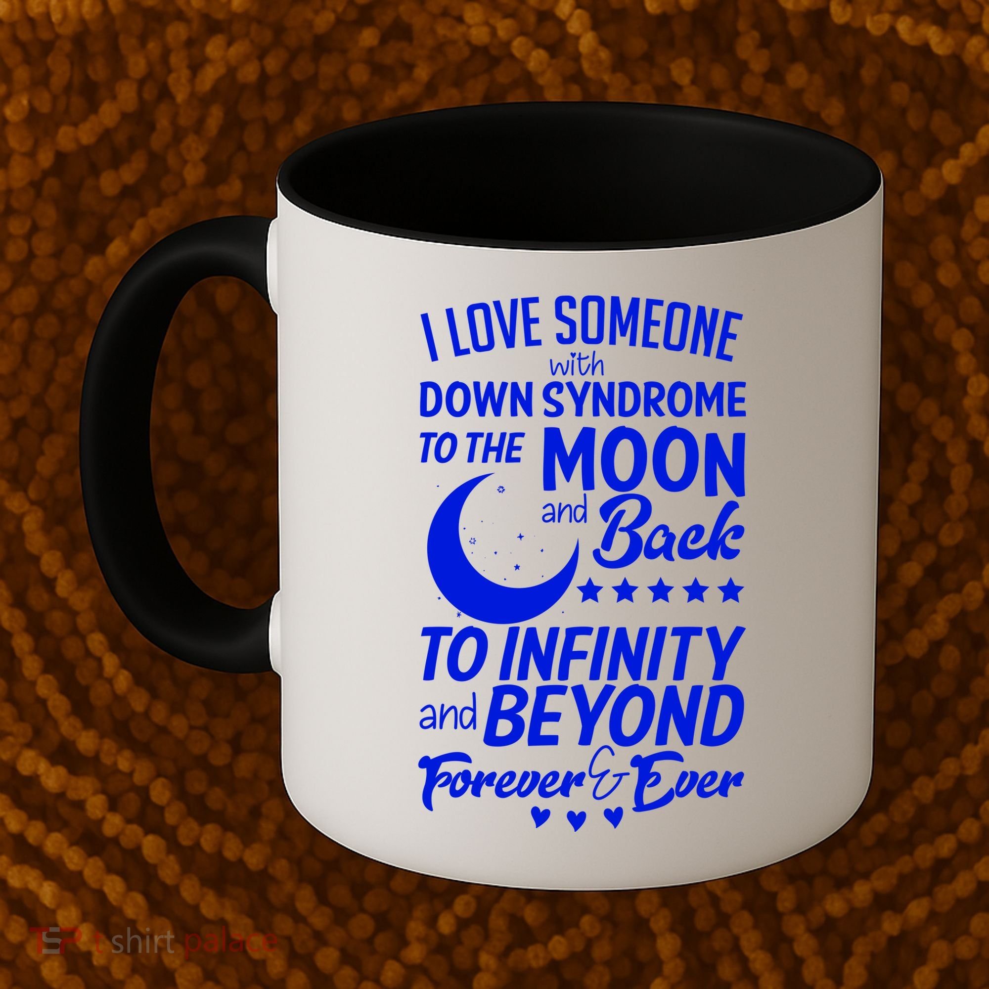 Love Someone With Down Syndrome Moon And Back Coffee Mug