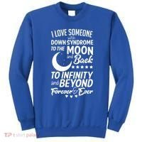 Love Someone With Down Syndrome Moon And Back Sweatshirt thumb 0
