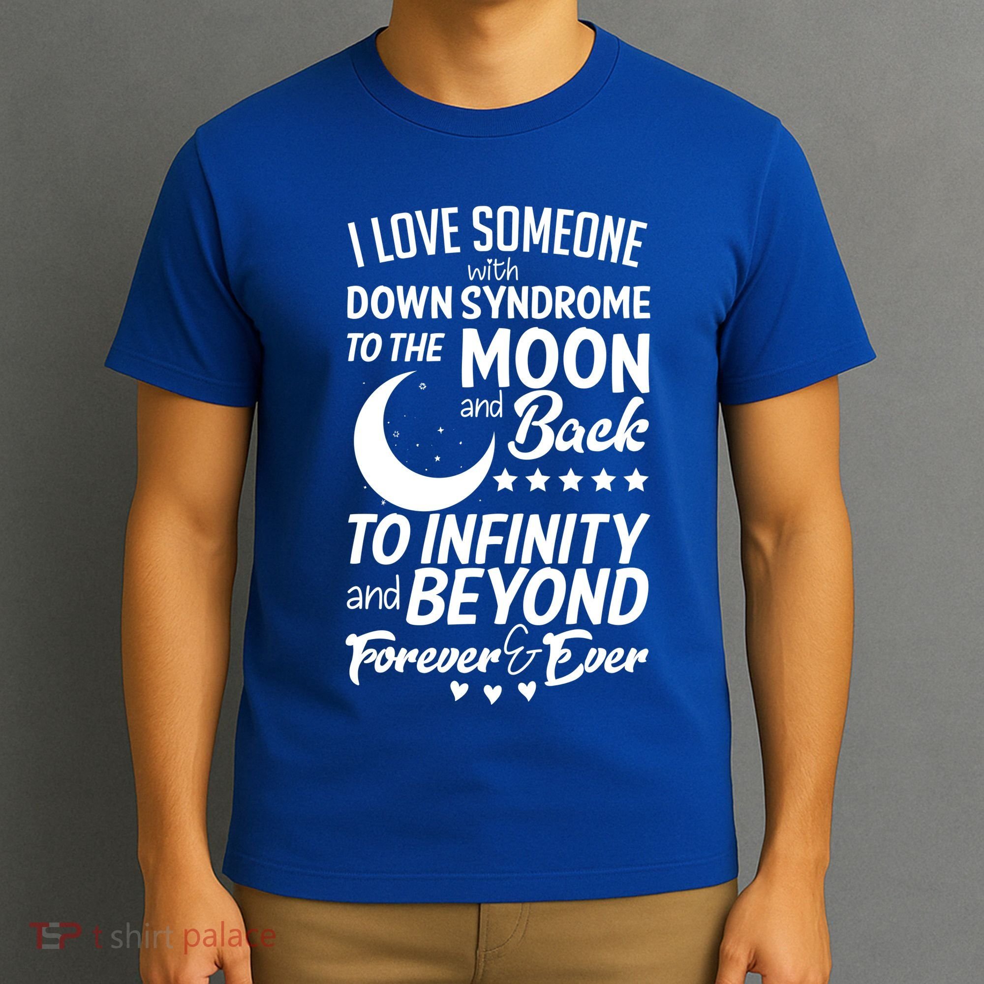 Love Someone With Down Syndrome Moon And Back T-Shirt