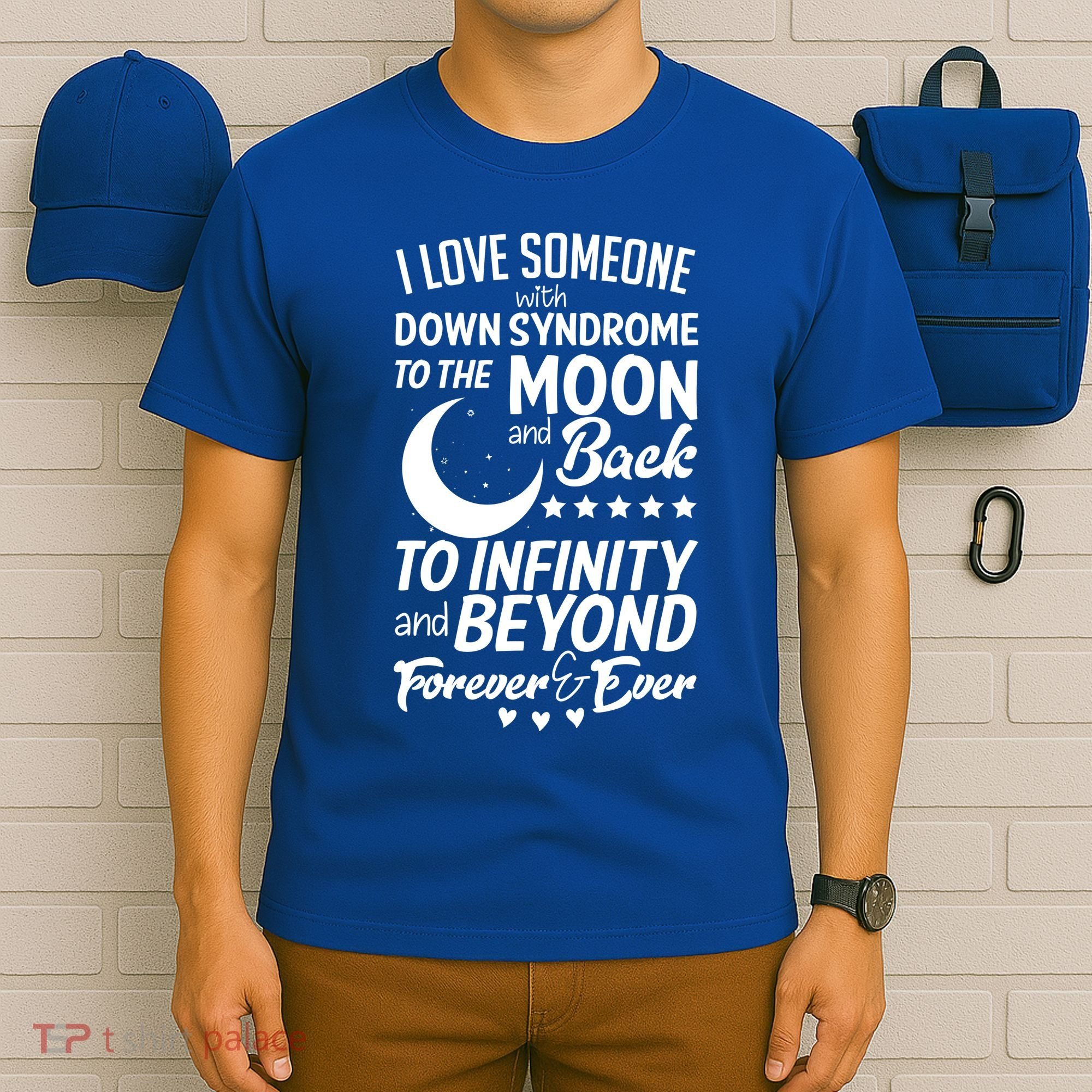 Love Someone With Down Syndrome Moon And Back T-Shirt