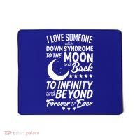 Love Someone With Down Syndrome Moon And Back Mousepad thumb 0