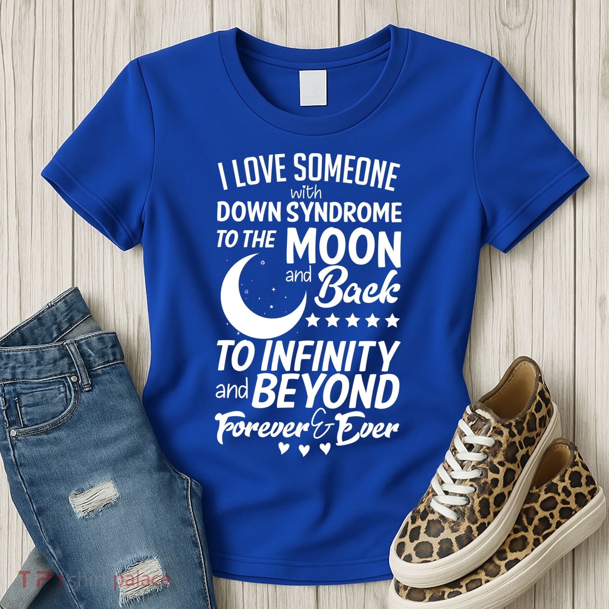 Love Someone With Down Syndrome Moon And Back Women's T-Shirt