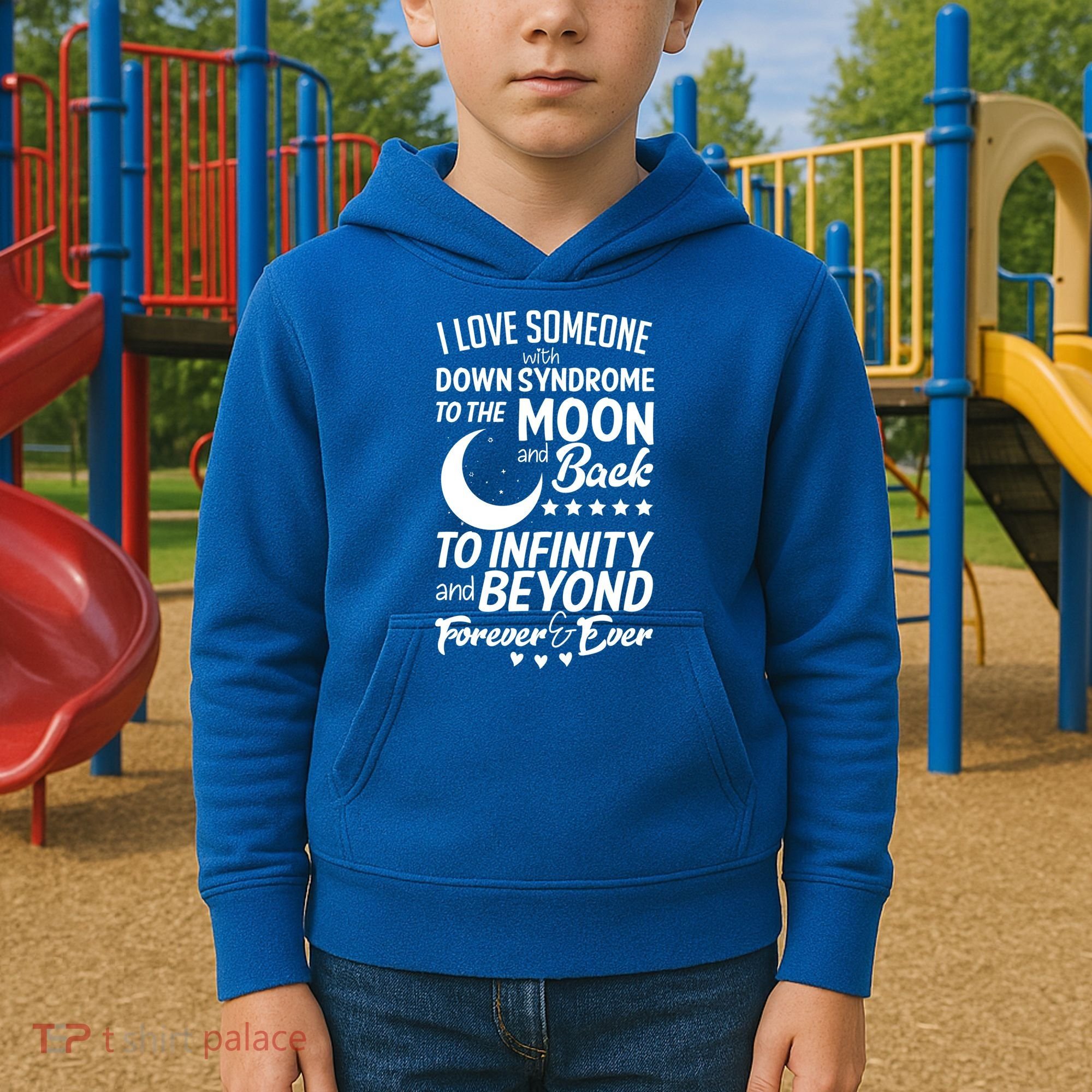 Love Someone With Down Syndrome Moon And Back Kids Hoodie