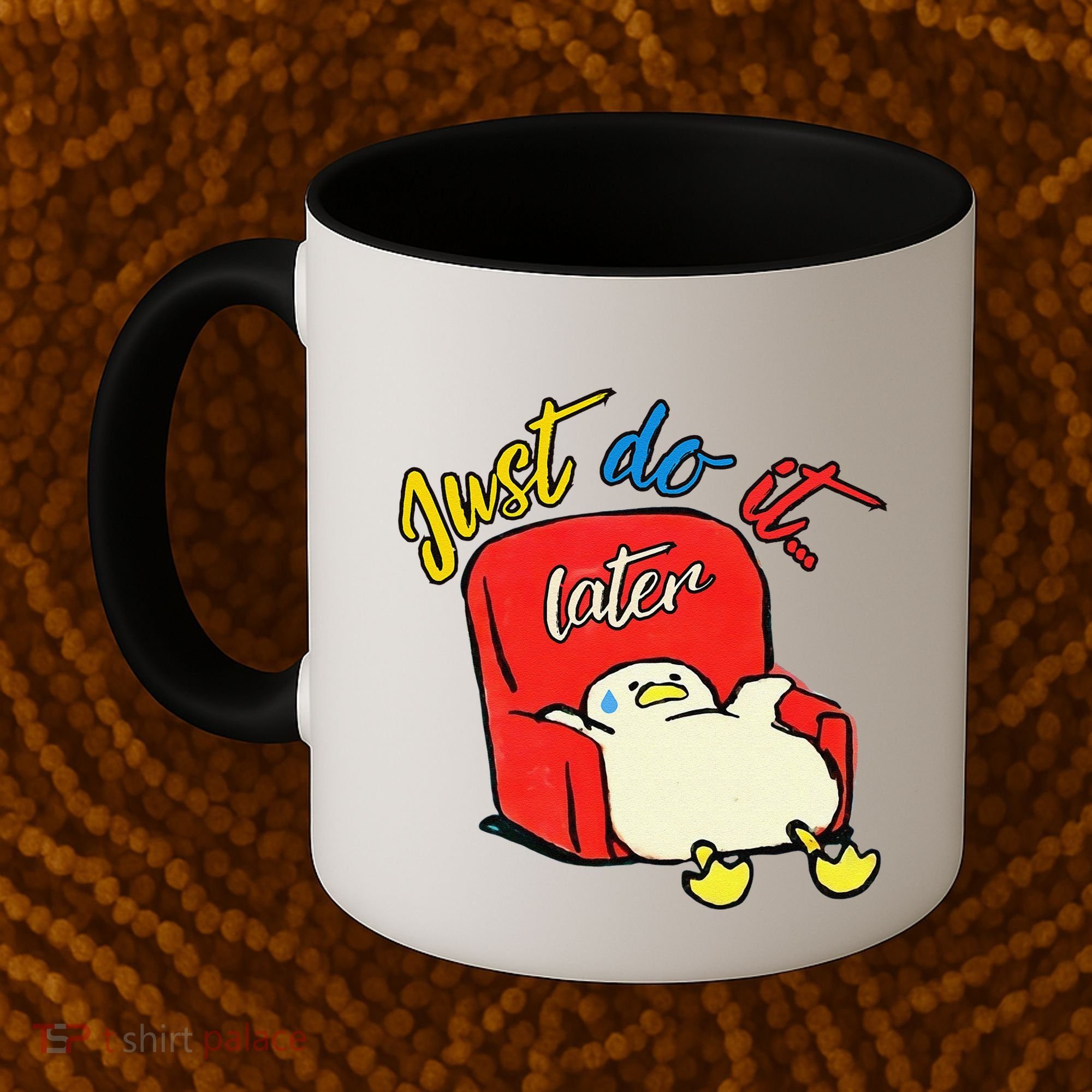 Lazy Duck Sit On The Sofa Do It Later Coffee Mug