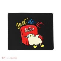 Lazy Duck Sit On The Sofa Do It Later Mousepad thumb 0