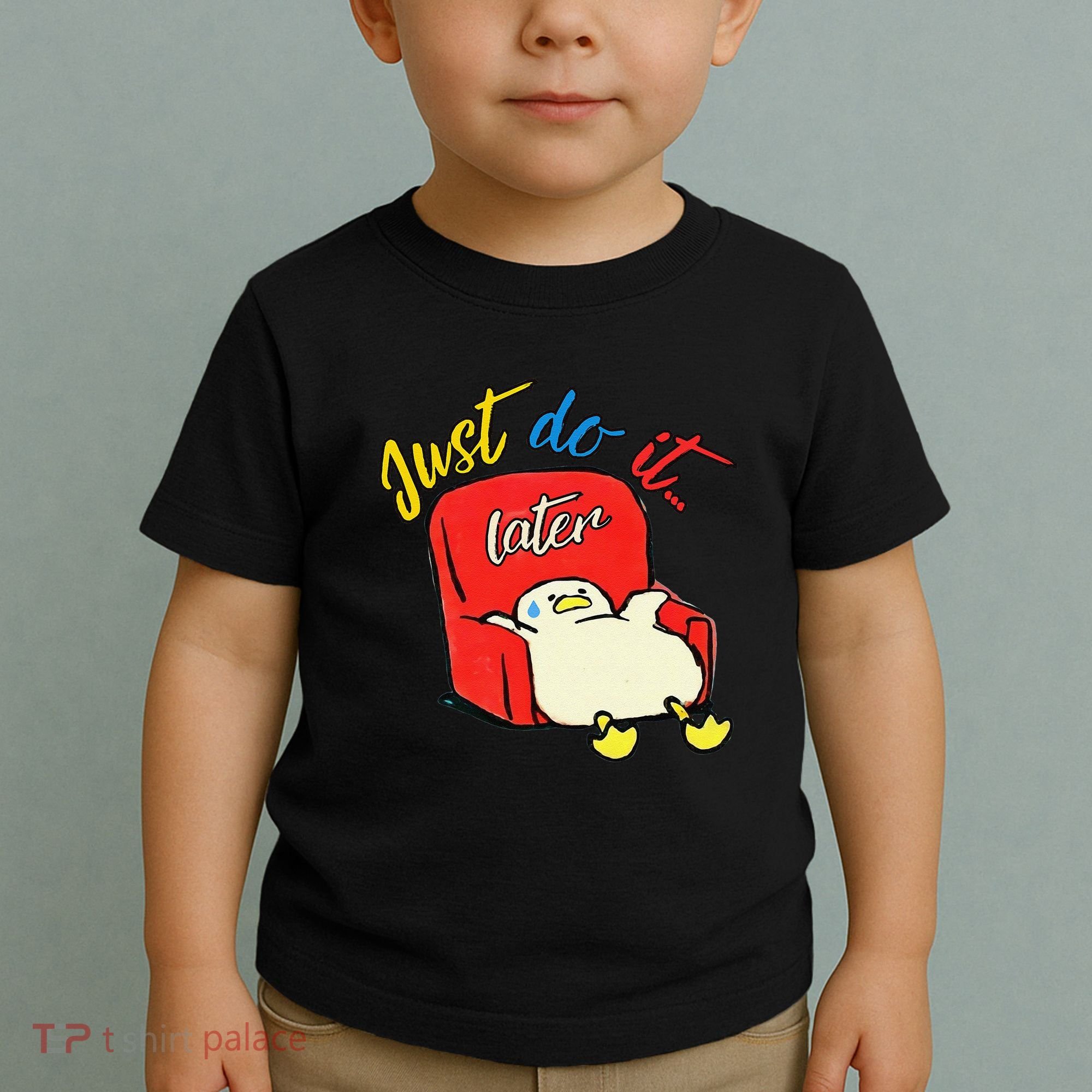 Lazy Duck Sit On The Sofa Do It Later Toddler T-Shirt