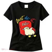 Lazy Duck Sit On The Sofa Do It Later Women's T-Shirt thumb 0