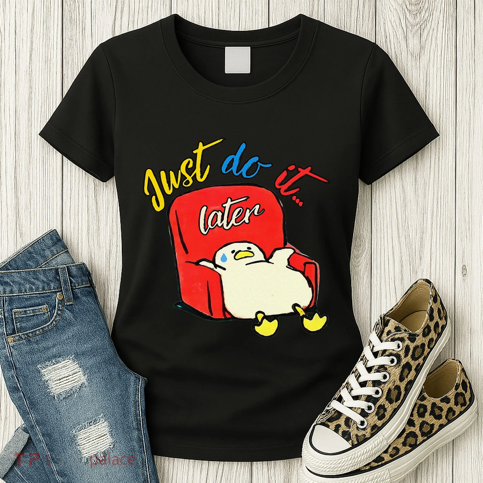 Lazy Duck Sit On The Sofa Do It Later Women's T-Shirt