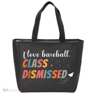 Last Day School Design I Love Baseball Class Dismissed Tote Bag