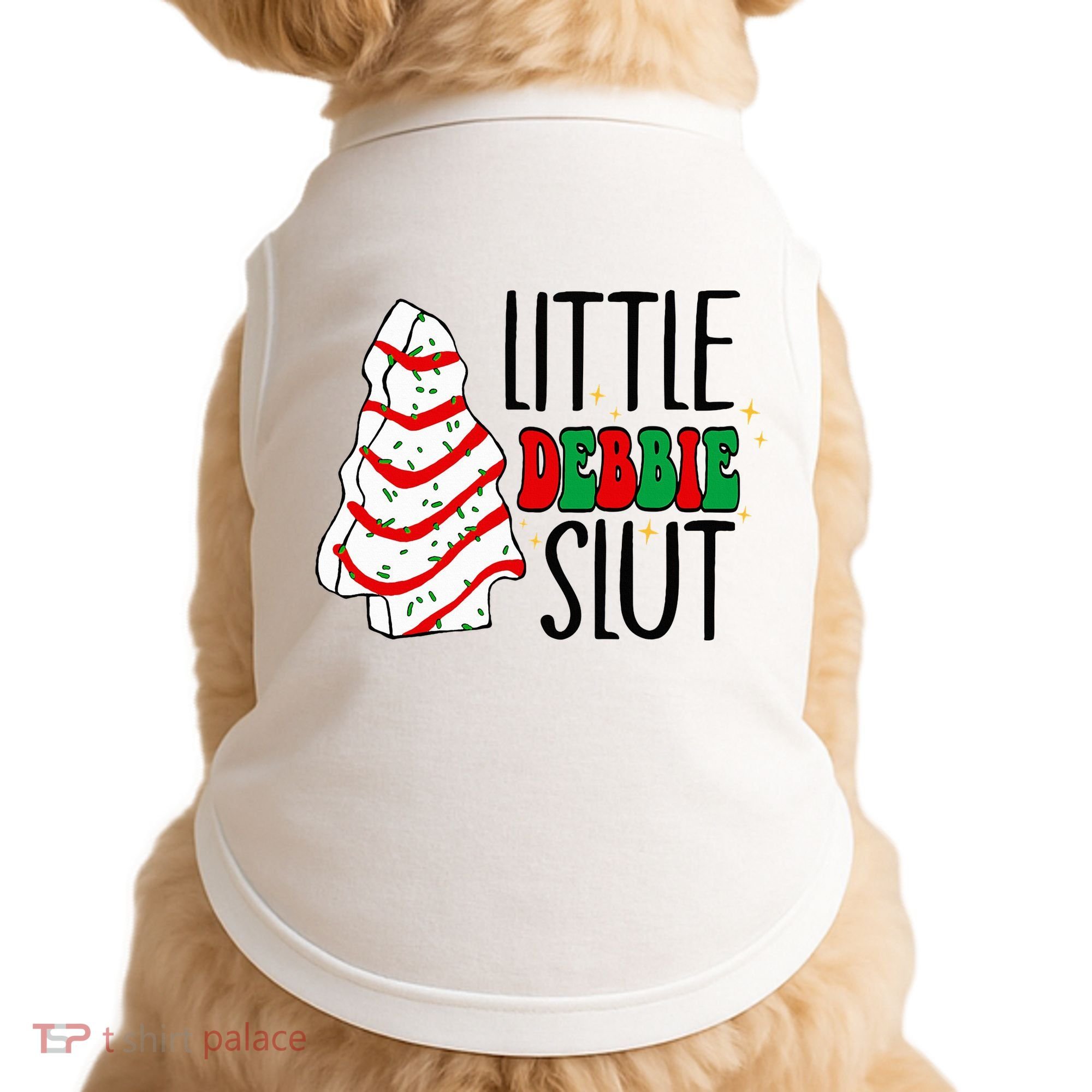 Littie Debbie Slut Funny Christmas Tree Cakes Xmas  Doggie Tank