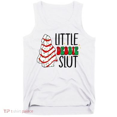 Littie Debbie Slut Funny Christmas Tree Cakes Xmas  Tank Top