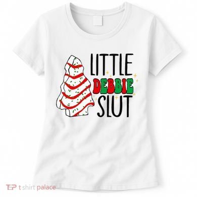 Littie Debbie Slut Funny Christmas Tree Cakes Xmas  Women's T-Shirt