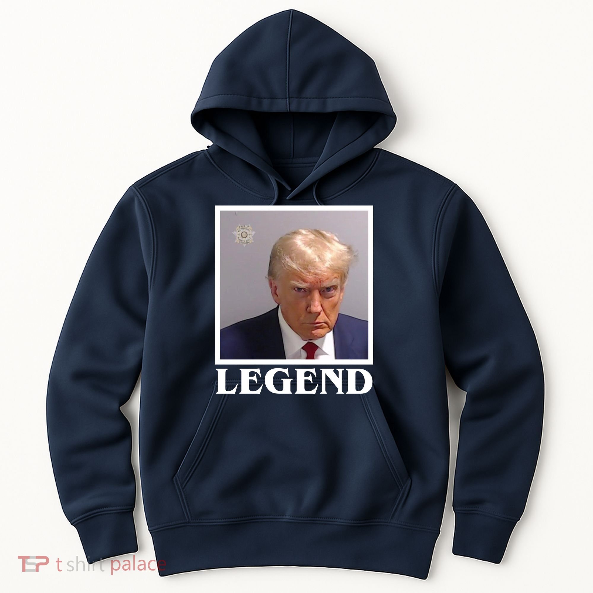 Legend Donald Trump Mugshot Pro Trump Hoodie