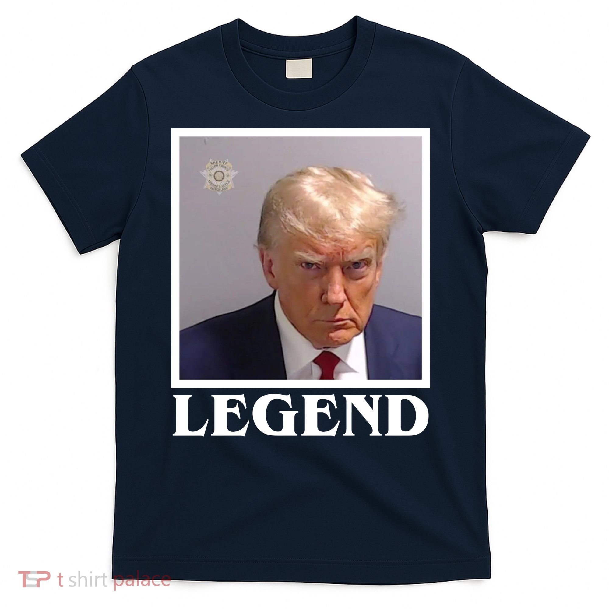 Legend Donald Trump Mugshot Pro Trump T-Shirt
