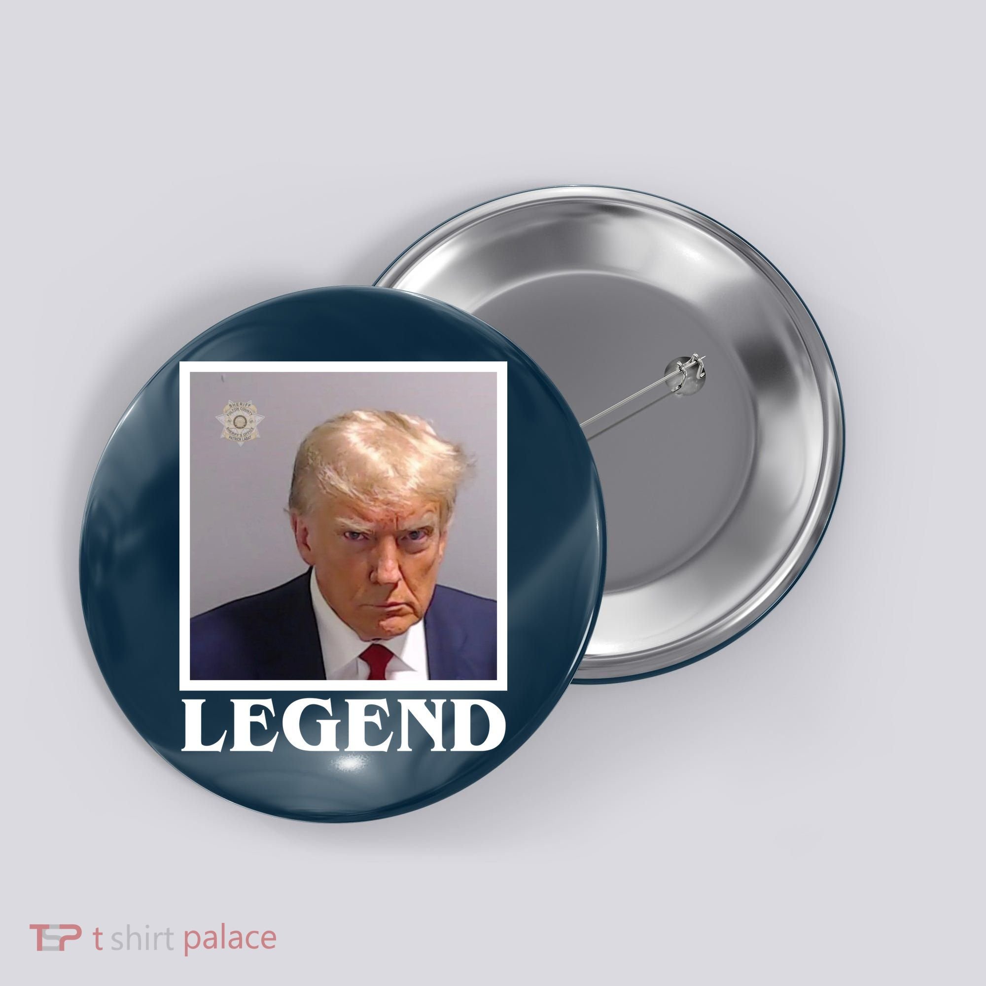 Legend Donald Trump Mugshot Pro Trump Button