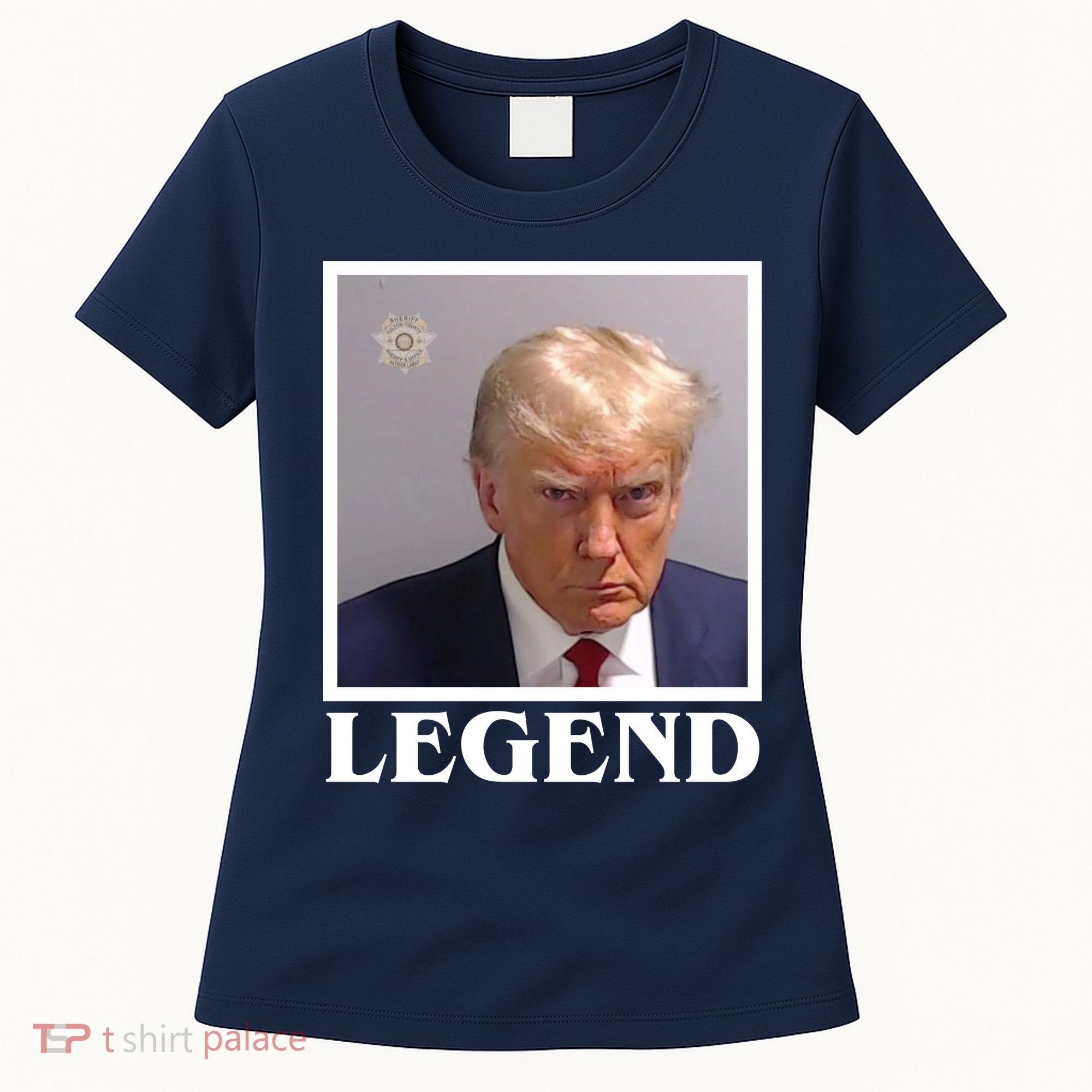 Legend Donald Trump Mugshot Pro Trump Women's T-Shirt